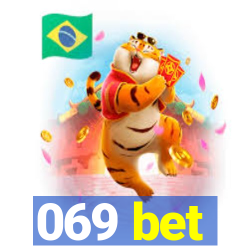 069 bet